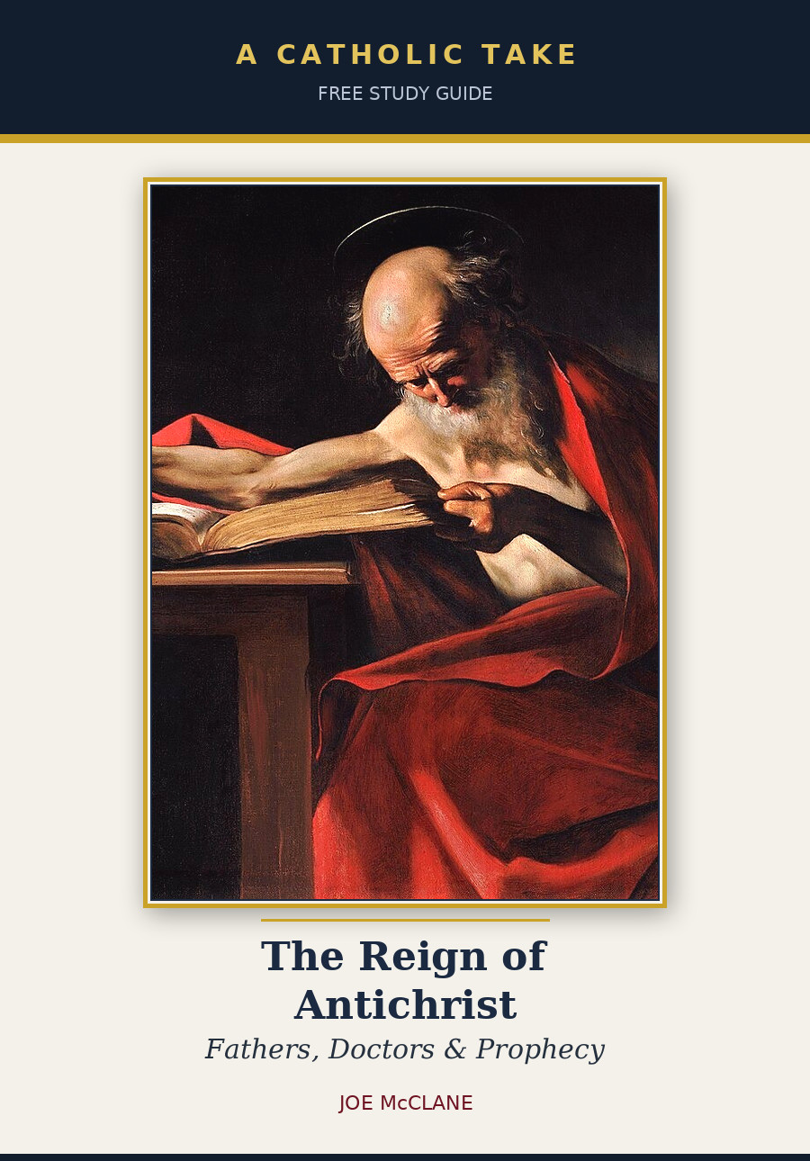Cover of the free PDF study: The Reign of Antichrist — Fathers, Doctors and Prophecy